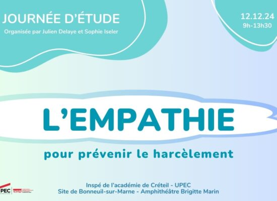 JOURNÉE D’ÉTUDE « L’EMPATHIE POUR PRÉVENIR LE HARCÈLEMENT »