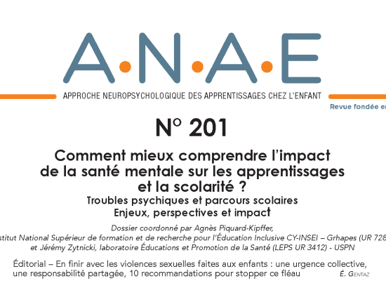 ANAE N° 201 – Anxiété, refus scolaire, troubles du comportement, souffrance psychique… Quel impact sur les apprentissages ?
